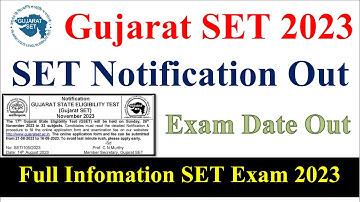 Gujarat SET Exam 2023 Application Form | Gujarat SET Exam notification 2023 | SET Exam 2203
