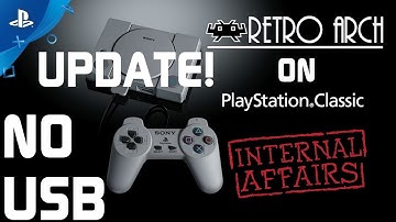 Internal RetroArch Mod On Playstation Classic - Launch PSX & PSP Games From Main Menu