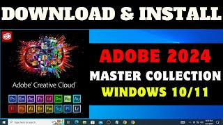 Adobe Master Collection 2024 | Windows10/11