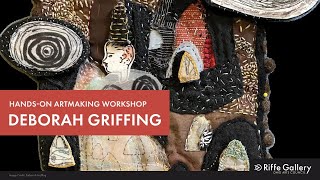 DIY Hands-on Art Making Workshop with Deborah Griffing - A Common Thread