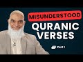 Misunderstood Quranic Verses | New Series | Dr. Shabir Ally