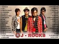 J-ROCKS FULL ALBUM