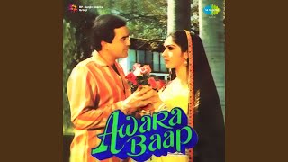 Awara Baap Hoon - Happy