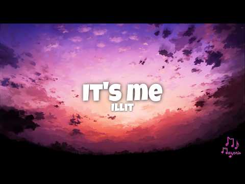 ILLIT - It's Me |Majoris