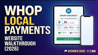 Which Local Payment Methods Display at Whop Checkout 2026 Website Walkthrough & Beginner Guide 2 Min