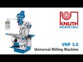 KNUTH VHF 3.2 - Universal milling machine with wide spectrum of applications
