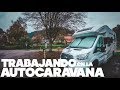 TRABAJANDO en la AUTOCARAVANA | VLOG 191