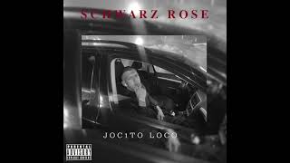 JOC1TO LOCO - Schwarz Rose (Official Audio) prod. by (EMDE51)