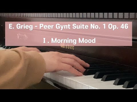 Peer Gynt Suite No.1, Op.46 - No.1 Morning Mood - E.Grieg
