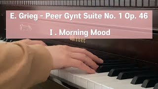 Peer Gynt Suite No.1, Op.46 - No.1 Morning Mood - E.Grieg