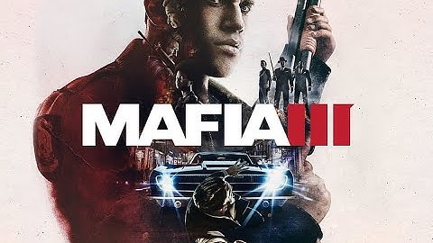 Mafia III: Definitive Edition PC Settings & Controls