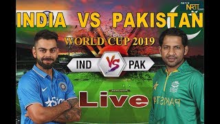 INDIA VS PAKISTAN LIVE CRICKET MATCH 2019 | Live Streaming | Scores and Commentary