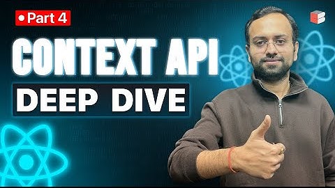 React JS for beginners: Context API + useContext Explained in 18 Minutes