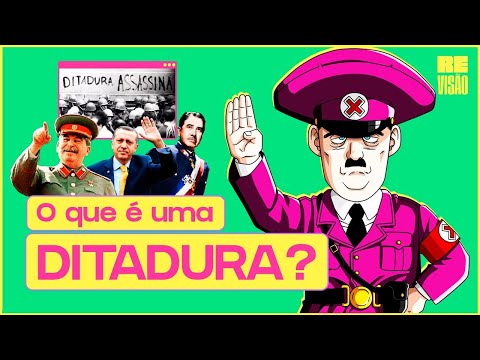 Vídeo: O Que é Ditadura