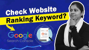 How to Check Ranking Keyword in Google Search Console | Find Website Keyword Research | Hindi