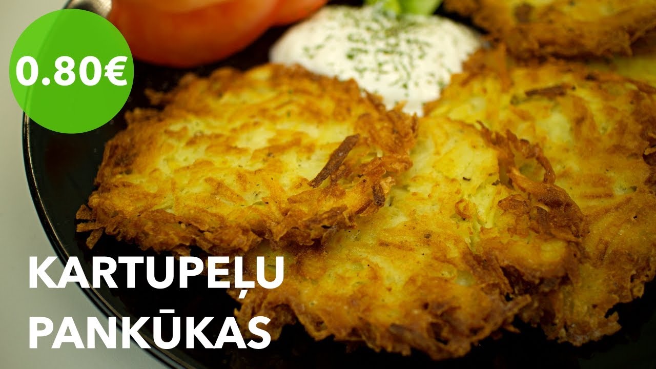 Kartupeļu pankūkas - recepte, kartupeļu ēdieni, idejas vakariņām, lēti ēdieni