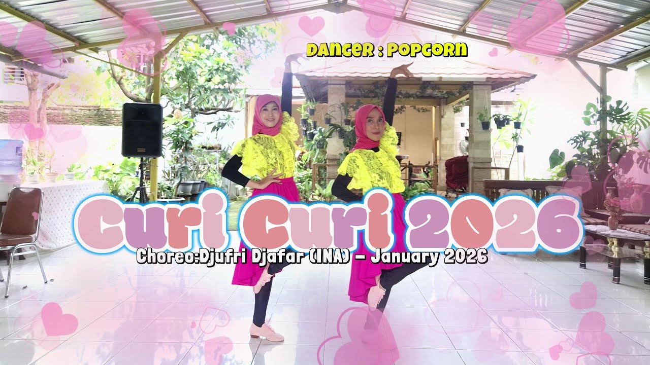 CURI CURI 2026 | Choreo: Djufri Djafar (INA) - January 2026 | PopCorn