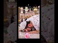 💓💓🌹💓💓🕋🌙 beautiful Islamic naat #ytshorts #islamicshort #islamicnaat