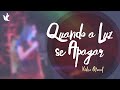 Ministério Zoe - Quando a luz se apagar (Video Oficial)