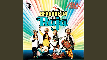 Main Bhangre Da Raja