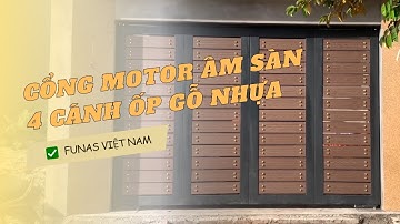 Motor Âm Sàn Tự Động - Cổng 4 Cánh Ốp Gỗ Nhựa Tại Đà Nẵng | ✅ Funas - Đà Nẵng