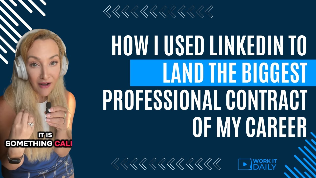 HOW I USED LINKEDIN TO LAND THE BIGGEST PROFESSIONAL CONTRACT OF MY ...