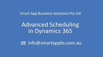 Advanced Scheduling in Dynamics 365