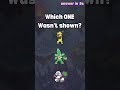 💥 Can You Remember Which Pokemon was not in the group?