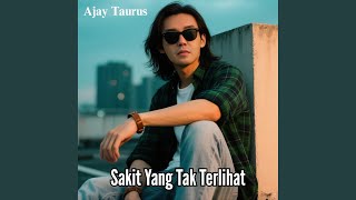 SAKIT YANG TAK TERLIHAT