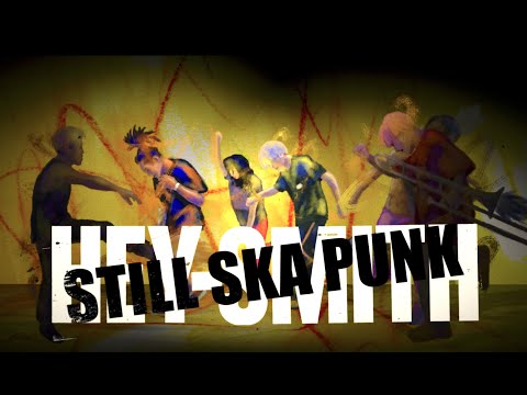 HEY-SMITH - Still Ska Punk【OFFICIAL MUSIC VIDEO】