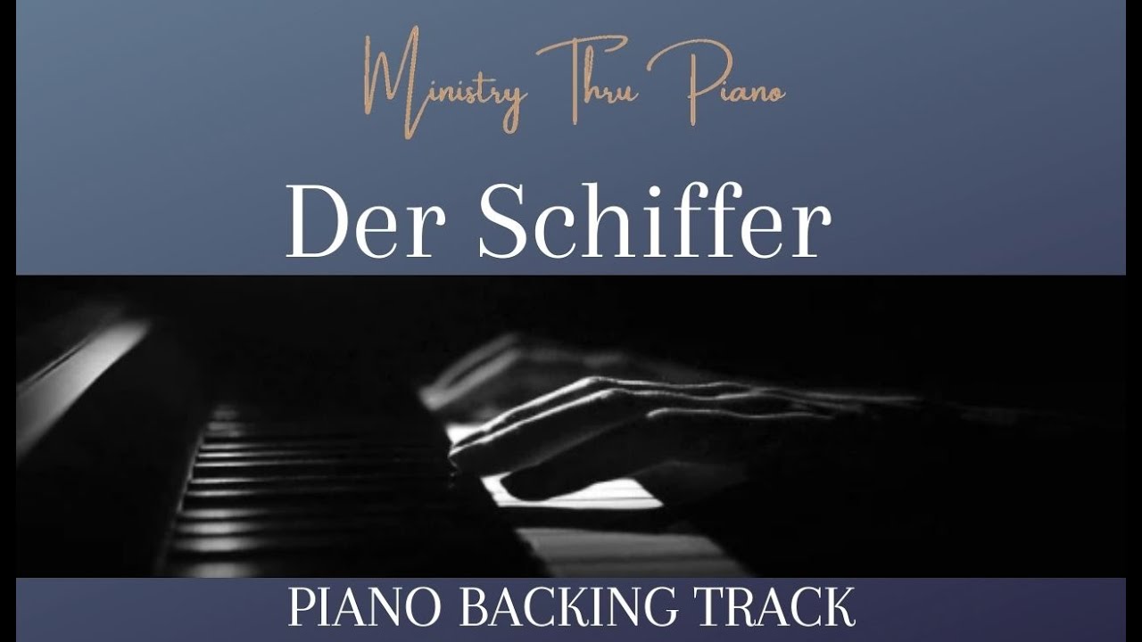 Der Schiffer  PIANO ACCOMPANIMENT