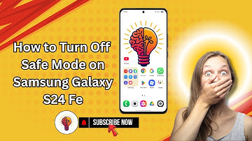 How to Turn Off Safe Mode on Samsung Galaxy S24 FE (2025) – Fix Safe Mode Stuck Easily!