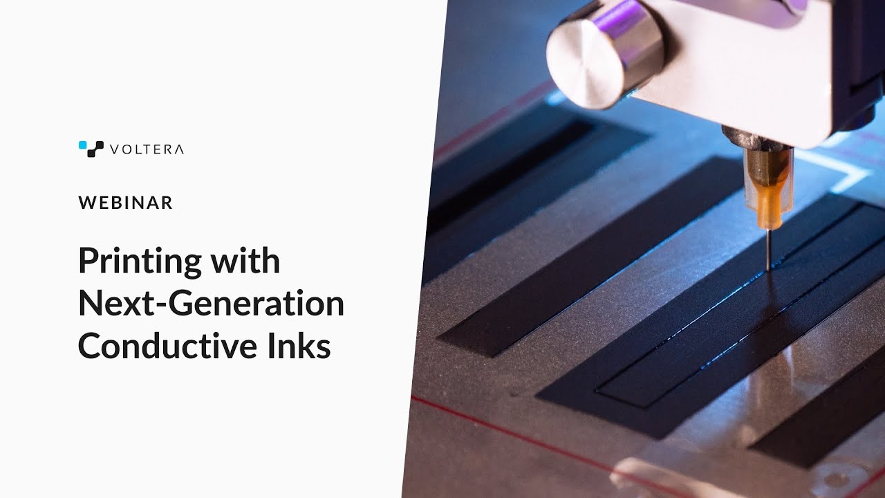 Webinar: Printing Electronics with Next-Generation Conductive Inks ...