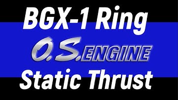 OS BGX 1 Ring Static Thrust