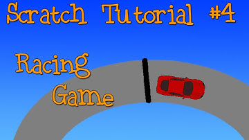 Scratch Tutorial #4: Racing Game