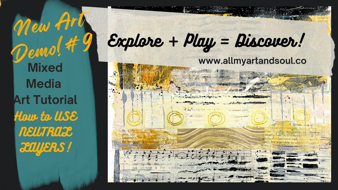 Mixed Media Art Tutorial - How to create a neutral abstract painting ...