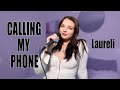 Laureli - Calling My Phone (Lil Tjay, 6LACK) Official Cover Video