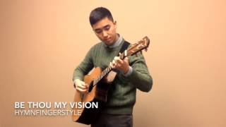 Be Thou My Vision - Fingerstyle guitar cover