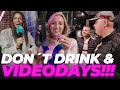 DON´T DRINK & Videodays! image