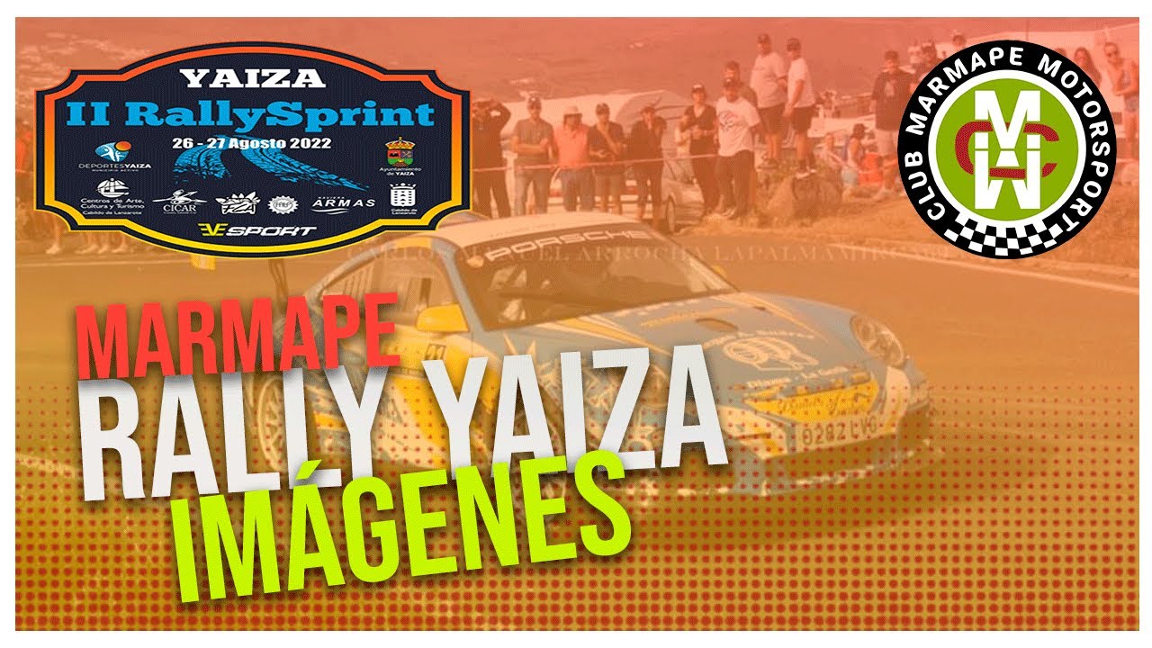 RALLY YAIZA 2022 IMÁGENES | Marmape MotorSport - YouTube