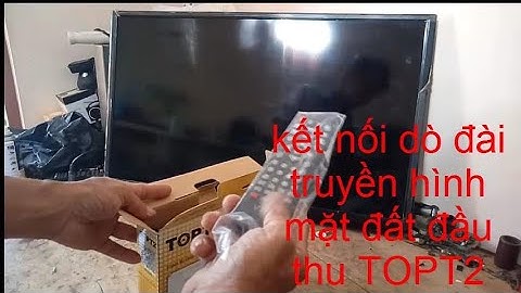 Hướng dẫn kết nối đầu thu với tivi
