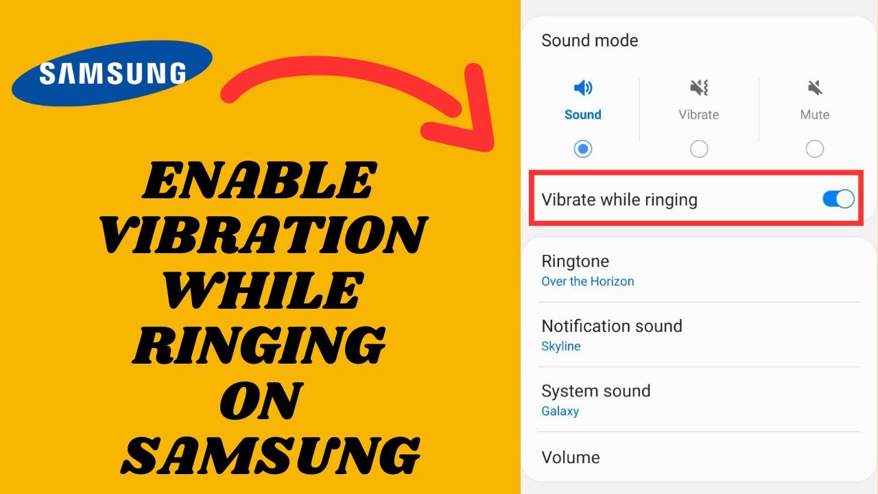 Enable Vibration While Ringing On Your Samsung - YouTube
