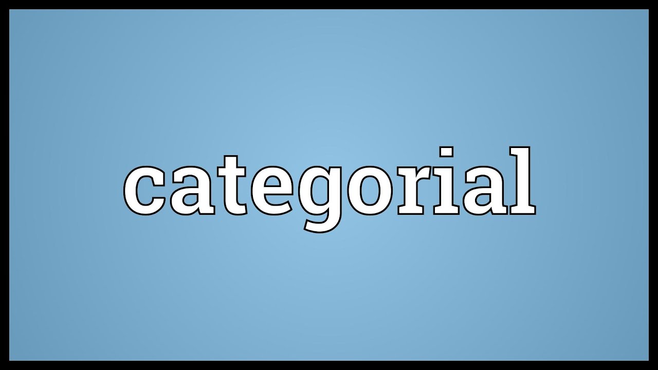 Categorial Meaning Youtube