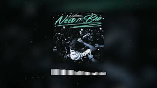 EJ Jones - Need It Bad