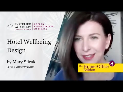 Hotel Wellbeing Design | Δωρεάν Ξενοδοχειακά Webinars | Απρίλιος 2020
