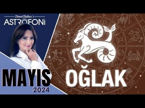 Oğlak Burcu, Mayıs 2024, Aylık Burç Yorumları, Astrolog Demet Baltacı ile Astroloji haber burçlar