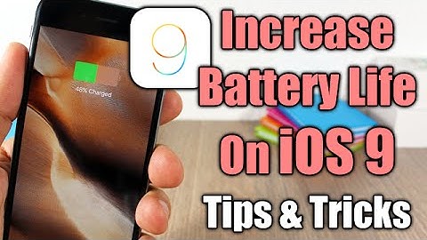 HOW TO Increase Battery Life On iOS 9 - Tips And Tricks