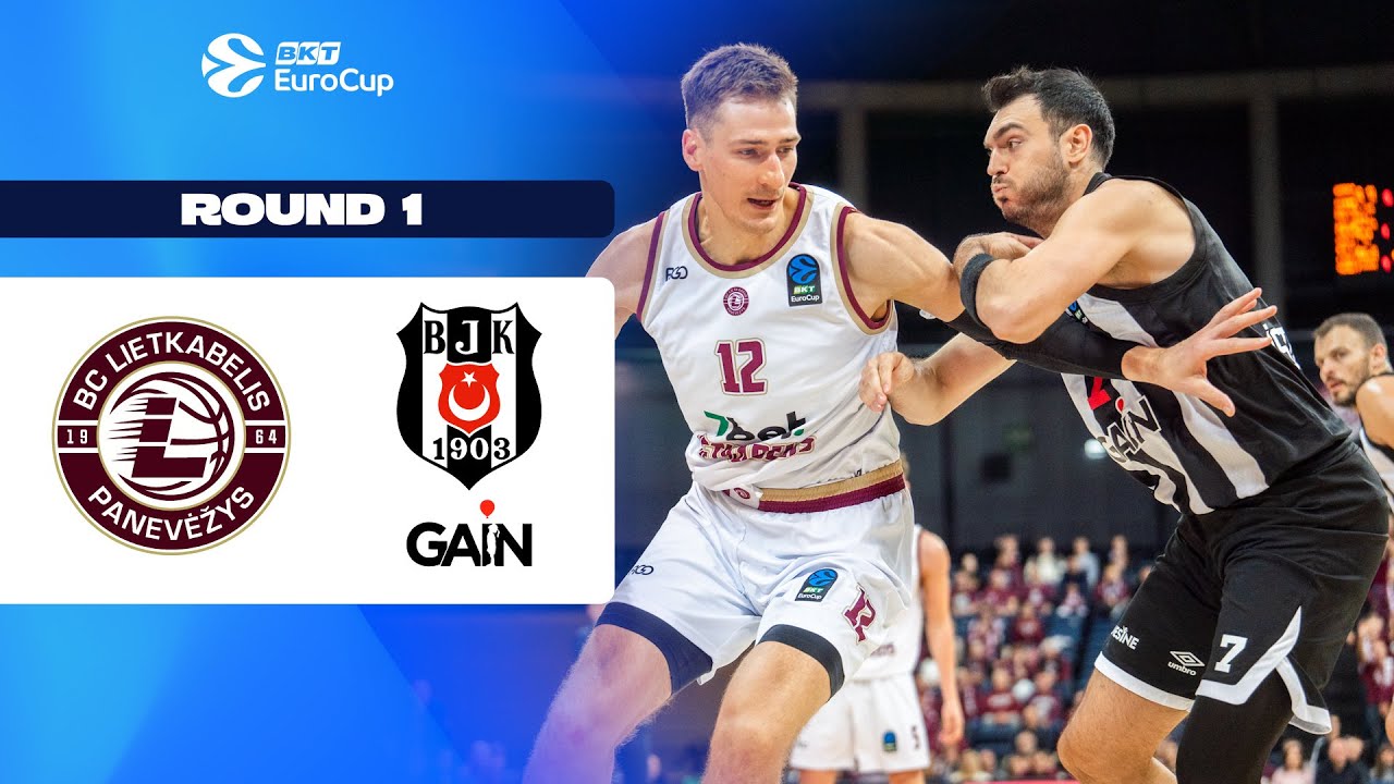 Lietkabelis Panevezys -- Besiktas GAIN Istanbul | Round 1 | EuroCup Basketball 2025/26