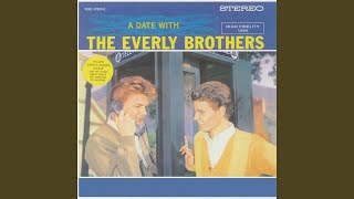 Video thumbnail of "The Everly Brothers - Love Hurts (2007 Remaster)"