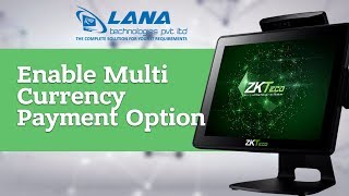 Enable Multi Currency Payment Option in ZKTeco POS Machine by Lana Technologies (Malayalam, India) screenshot 5